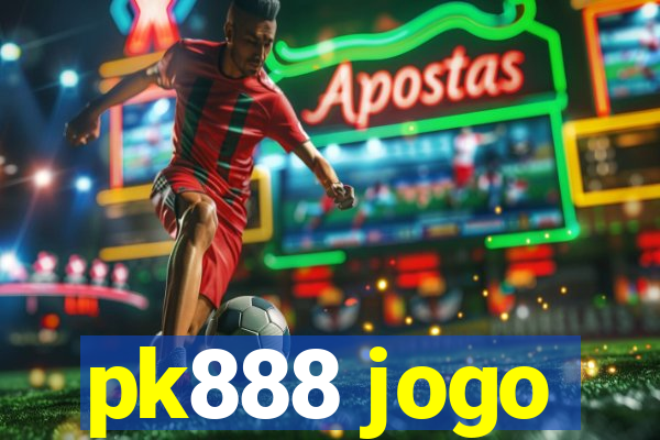 pk888 jogo